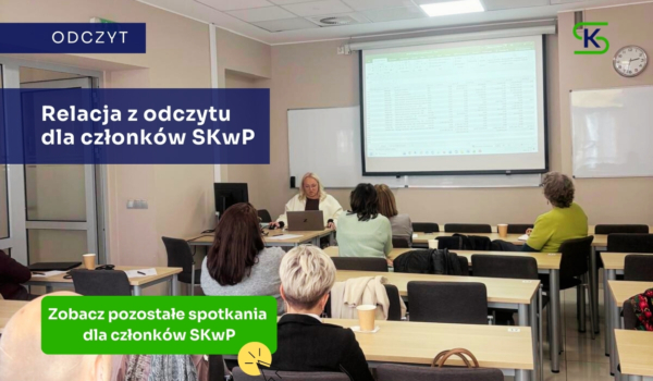 Zobacz pozostałe wydarzenia dla członków SKwP we Wrocławiu i Jeleniej Górze!