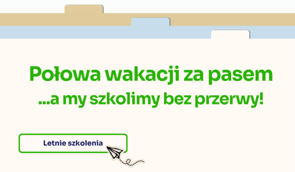 Aktualne szkolenia online do zrobienia jeszcze w wakacje
